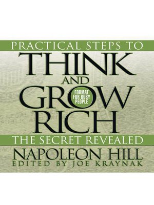 cover image of Practical Steps to Think and Grow Rich--The Secret Revealed